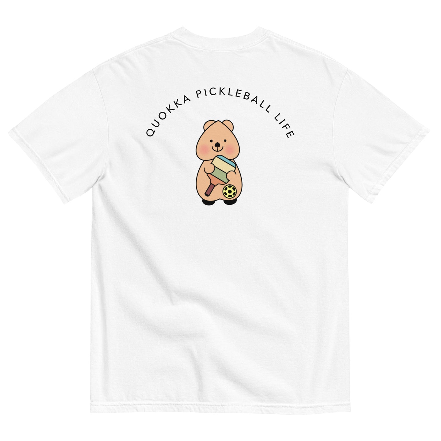 QUOKKA PICKLEBALL LIFE T-shirt
