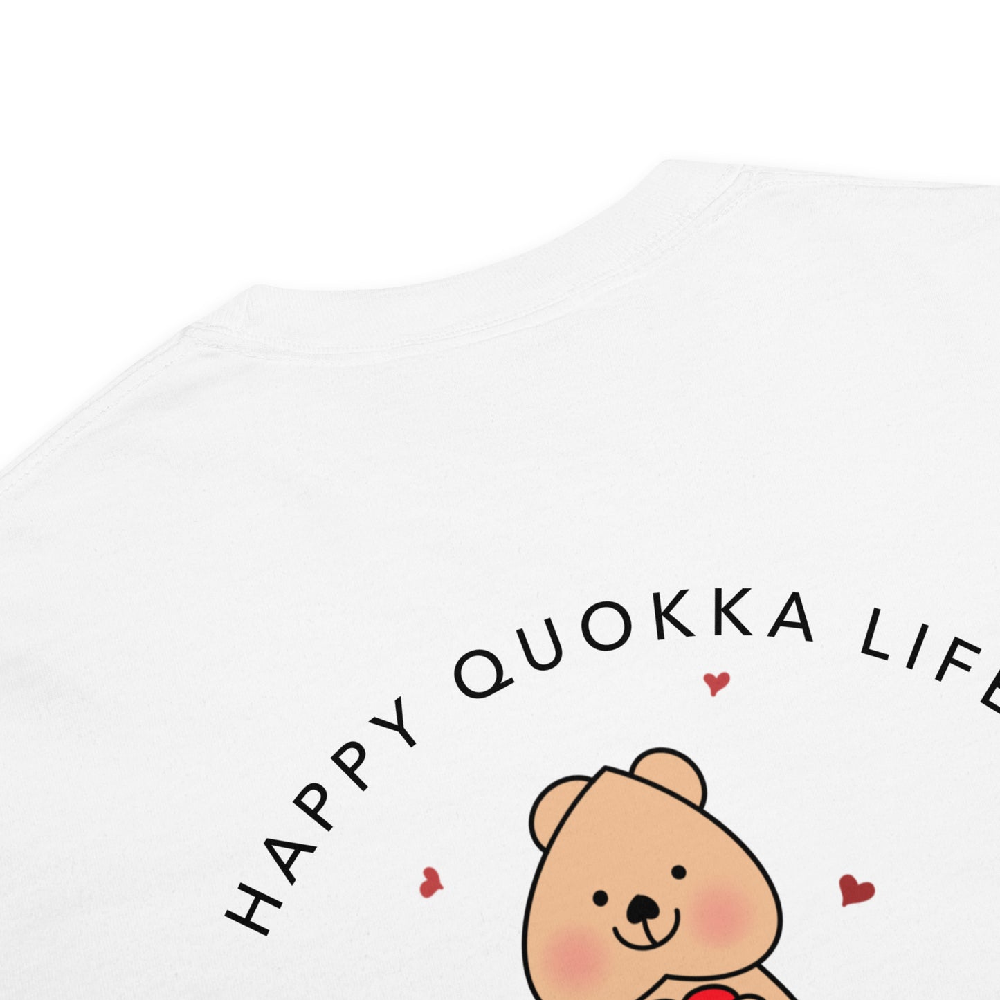 HAPPY QUOKKA LIFE T-shirt